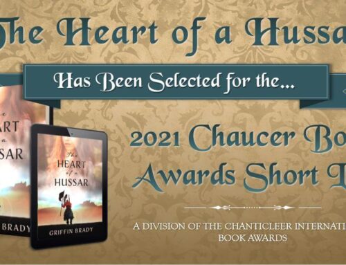 The Heart of The Hussar Reaches the Illustrious Chaucer Book Awards Finals